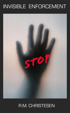 Invisible Enforcement (INVISIBLE Series, #2) (eBook, ePUB) - Christesen, R. M. Invisible Enforcement (INVISIBLE Series, #2) (eBook, ePUB) - Christesen, R. M.