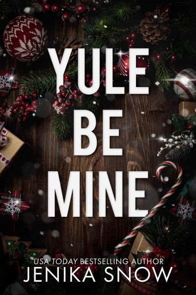 Yule Be Mine (eBook, ePUB) Yule Be Mine (eBook, ePUB)