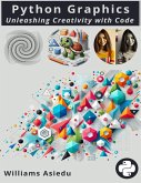 Python Graphics (eBook, ePUB) Python Graphics (eBook, ePUB)