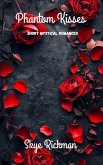 Phantom Kisses (eBook, ePUB) Phantom Kisses (eBook, ePUB)