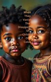When They Vanish: The Disappearance Of Children Of Color (eBook, ePUB) When They Vanish: The Disappearance Of Children Of Color (eBook, ePUB)