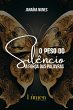 O peso do silêncio (eBook, ePUB) - Bild 1