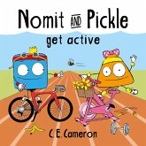 Nomit And Pickle Get Active (eBook, ePUB) Nomit And Pickle Get Active (eBook, ePUB)