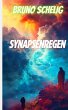 Synapsenregen (eBook, ePUB) - Bild 1