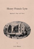Henry Francis Lyte (eBook, PDF) Henry Francis Lyte (eBook, PDF)