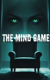 The Mind Game (eBook, ePUB) The Mind Game (eBook, ePUB)