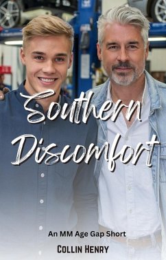 Cover Southern Discomfort: An MM Age Gap Short (eBook, ePUB)