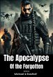 The Apocalypse of the Forgotten (eBook,... - Bild 1