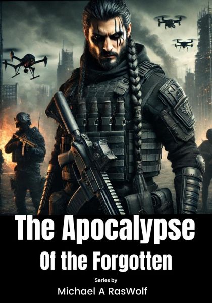 The Apocalypse of the Forgotten (eBook, ePUB) The Apocalypse of the Forgotten (eBook, ePUB)