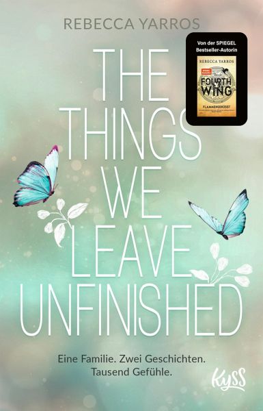 The Things we leave unfinished (Mängelexemplar) The Things we leave unfinished (Mängelexemplar)