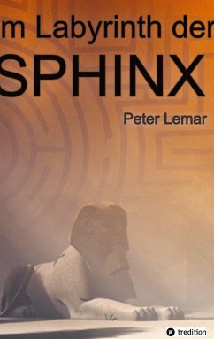 Im Labyrinth der Sphinx - Lemar, Peter