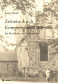Zeitreise durch Komptendorf/Górjenow
