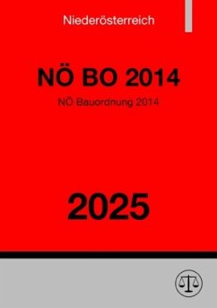 NÖ Bauordnung 2014 (NÖ BO 2014) 2025 Cover NÖ Bauordnung 2014 (NÖ BO 2014) 2025