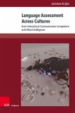 Language Assessment Across Cultures Language Assessment Across Cultures