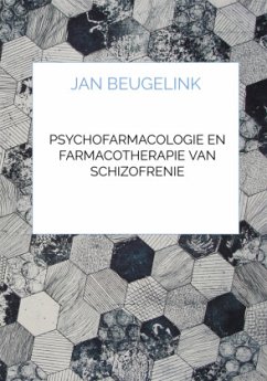 Cover Psychofarmacologie en Farmacotherapie van Schizofrenie