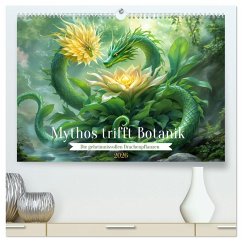 Cover Mythos trifft Botanik - Die geheimnisvollen Drachenpflanzen (hochwertiger Premium Wandkalender 2026 DIN A2 quer), Kunstdruck in Hochglanz