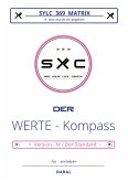 SYLC 369 MATRIX : Der WERTE - Kompass / Version : M / Der Standard