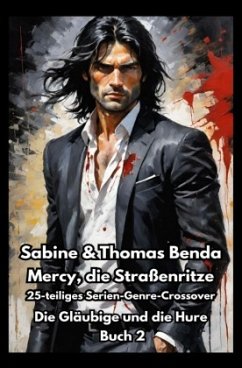 Cover Mercy, die Straßenritze - Buch 2 - Die Gläubige und die Hure