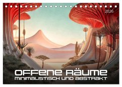 Offene Räume, minimalistisch und abstrakt (Tischkalender 2026 DIN A5 quer), CALVENDO Monatskalender
