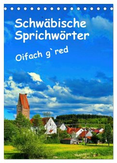 Cover Schwäbische Sprichwörter Oifach g`redt (Tischkalender 2026 DIN A5 hoch), CALVENDO Monatskalender