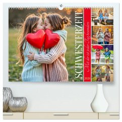 Cover Schwesterzeit - Mit dir ist jeder Tag besonders (hochwertiger Premium Wandkalender 2026 DIN A2 quer), Kunstdruck in Hochglanz