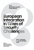 European Integration in Times of Security Challenges European Integration in Times of Security Challenges