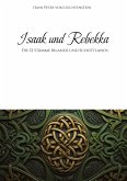 Isaak und Rebekka Isaak und Rebekka