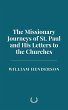 The Missionary Journeys of St. Paul and... - Bild 1