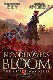 Bloodflowers Bloom (eBook, ePUB) Bloodflowers Bloom (eBook, ePUB)