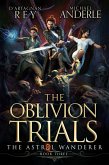 The Oblivion Trials (eBook, ePUB) The Oblivion Trials (eBook, ePUB)