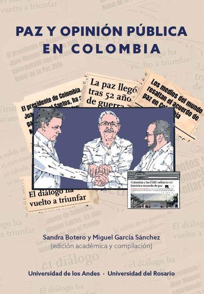 Paz y opinión pública en Colombia (eBook, PDF) Paz y opinión pública en Colombia (eBook, PDF)
