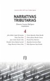 Narrativas tributarias 4 (eBook, PDF) Narrativas tributarias 4 (eBook, PDF)