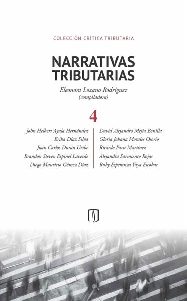 Narrativas tributarias 4 (eBook, PDF) Narrativas tributarias 4 (eBook, PDF)