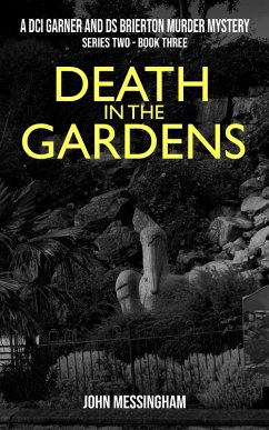 Cover Death in the Gardens (DCI Garner and DS Brierton Series 2, #3) (eBook, ePUB)