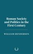 Roman Society and Politics in the First... - Bild 1