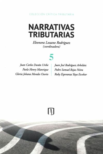 Narrativas tributarias 5 (eBook, PDF) Narrativas tributarias 5 (eBook, PDF)