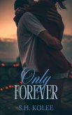 Only Forever (eBook, ePUB)