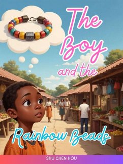 Cover The Boy and the Rainbow Beads (eBook, ePUB)