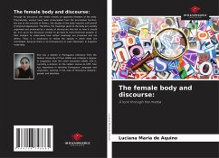 Cover The female body and discourse: