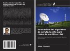 Evaluación del algoritmo de enrutamiento para redes de satélites LEO Evaluación del algoritmo de enrutamiento para redes de satélites LEO