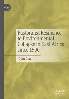 Cover Pastoralist Resilience to Environmental Collapse in East Africa since 1500