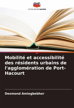 Cover Mobilité et accessibilité des résidents urbains de l'agglomération de Port-Hacourt
