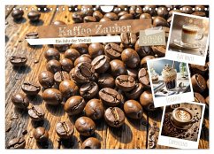 Kaffee Zauber - Ein Jahr der Vielfalt (Wandkalender 2026 DIN A4 quer), CALVENDO Monatskalender - Calvendo;Schimmack, Claudia