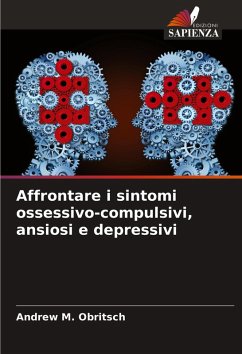 Cover Affrontare i sintomi ossessivo-compulsivi, ansiosi e depressivi