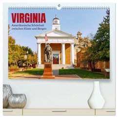 Virginia. Amerikanische Schönheit zwischen Küste und Bergen (hochwertiger Premium Wandkalender 2026 DIN A2 quer), Kunstdruck in Hochglanz - Calvendo;Wagner, Hanna