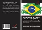 Odczytywanie "Luziadów" Luísa de Camõesa jako instrumentu politycznego Odczytywanie "Luziadów" Luísa de Camõesa jako instrumentu politycznego