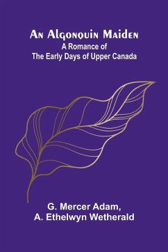 An Algonquin Maiden Cover An Algonquin Maiden