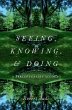 Seeing, Knowing, and Doing - Bild 1