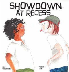 Showdown at Recess - Wickstrom, Lois J