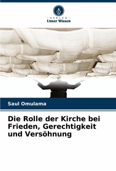 Die Rolle der Kirche bei Frieden, Gerechtigkeit und Versöhnung Die Rolle der Kirche bei Frieden, Gerechtigkeit und Versöhnung